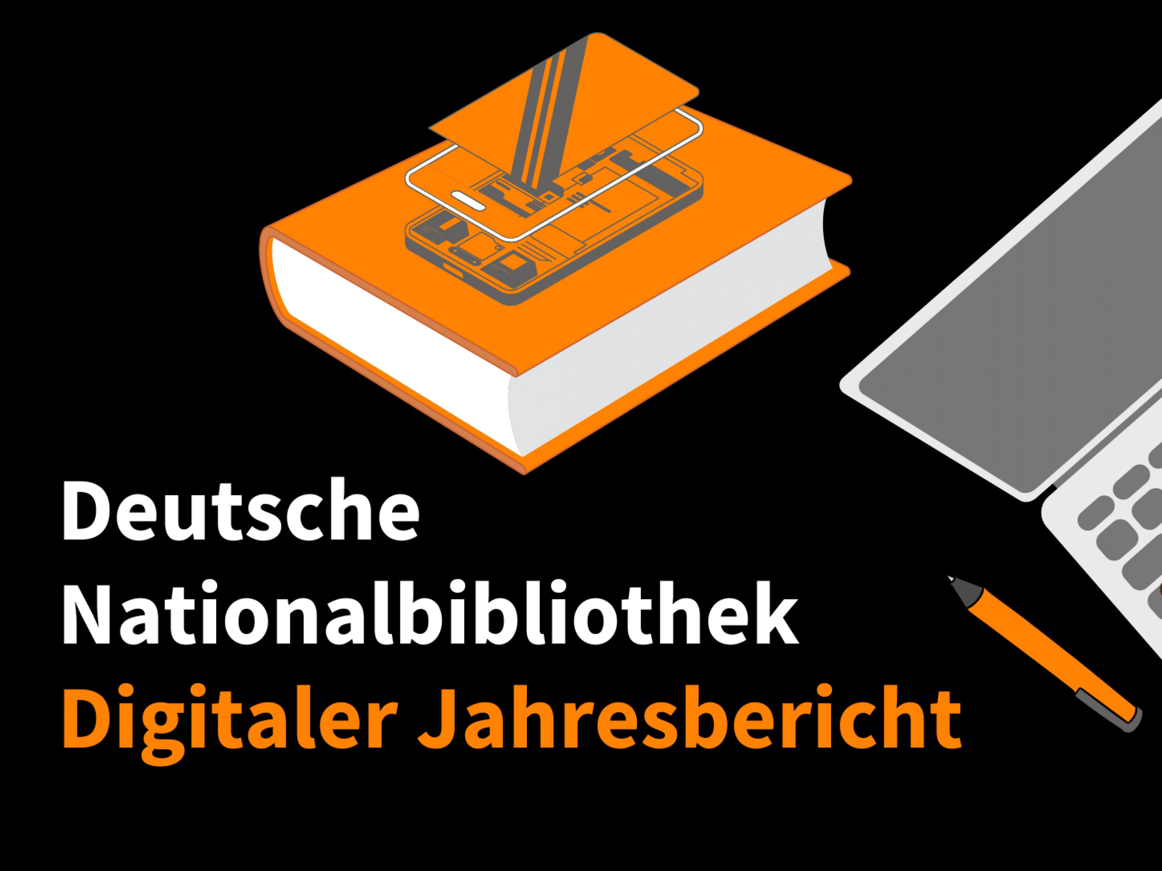 Deutsche Nationalbibliothek: Erster digitaler Jahresbericht online  